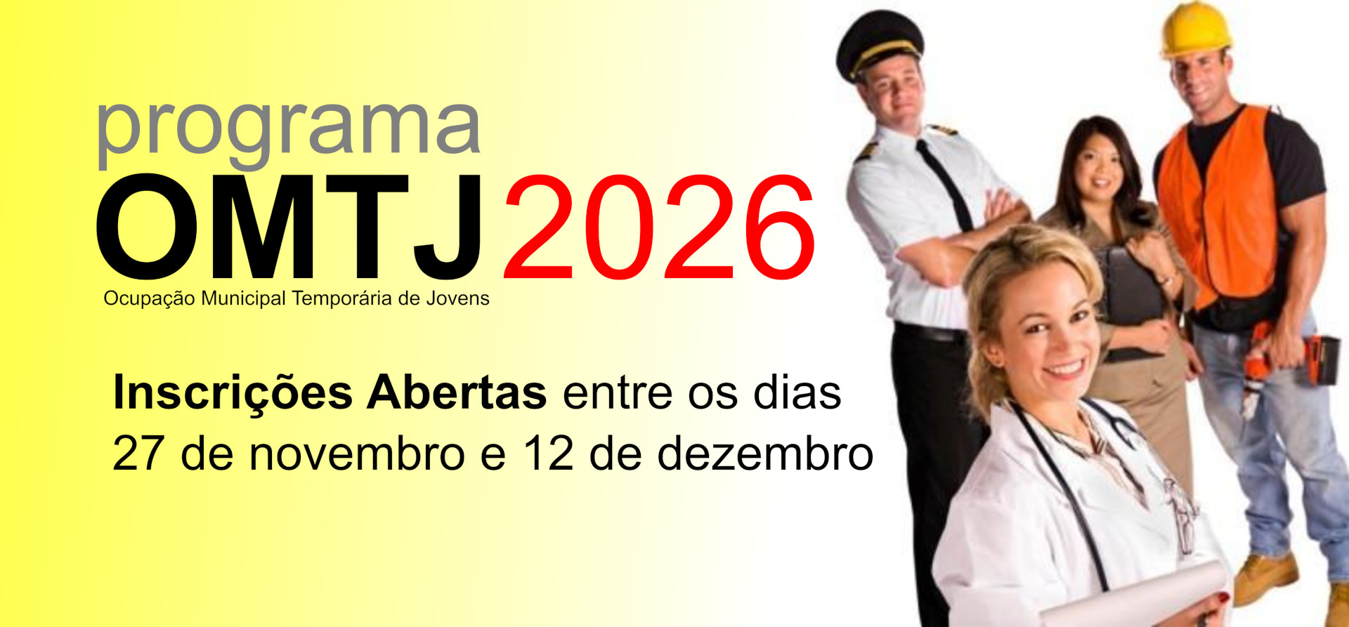25ª Fase do Programa OMTJ